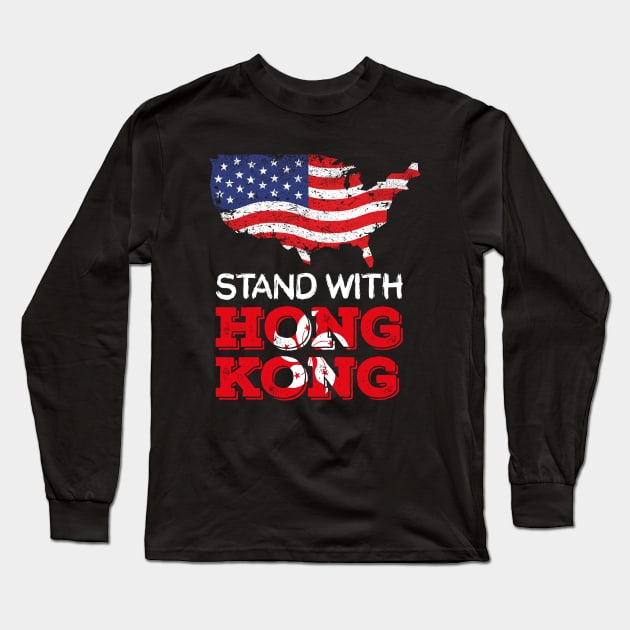 stand with hong kong american flag Long Sleeve T-Shirt by hadlamcom